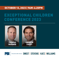 Sweet Stevens Attorneys Plan, Present at 2023 PBI Exceptional Children Conference