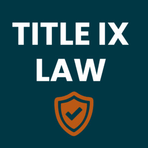 Sweet Stevens Formally Establishes Title IX Practice Group